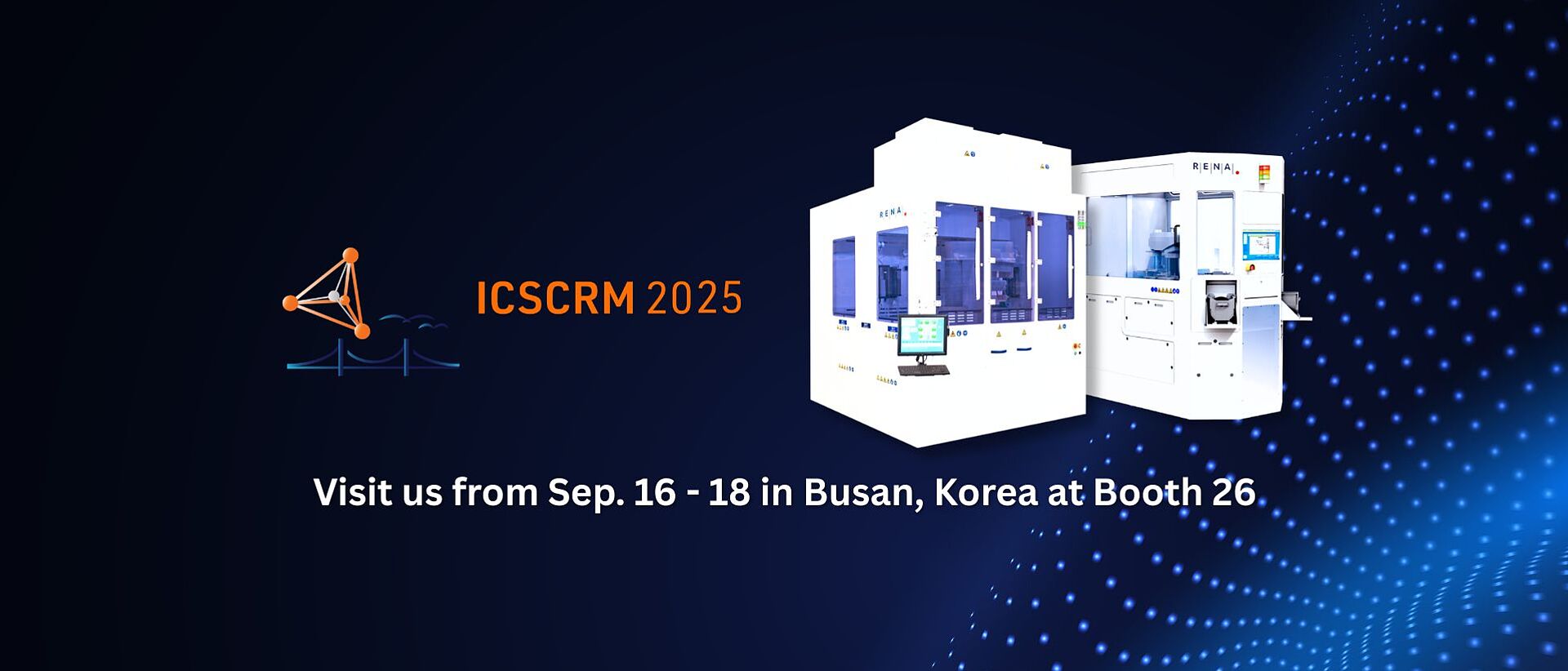 ICSCRM Web Banner RENA SiC Silicon Carbide Advanced Chemical Processing ICSCRM Web Banner RENA SiC Silicon Carbide Advanced Chemical Processing